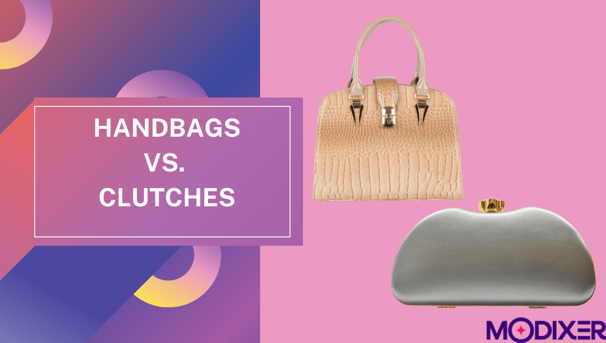 Handbags vs. Clutches
